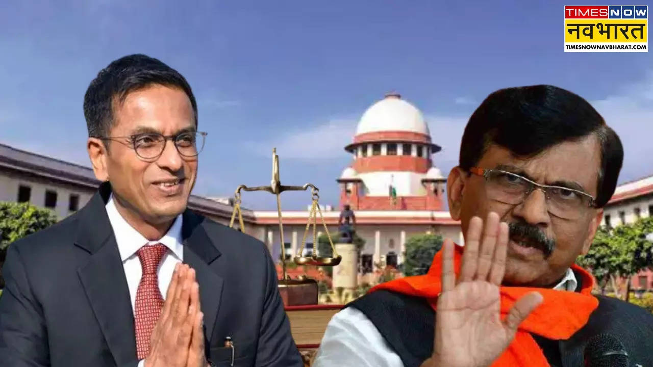 Sanjay Raut Slams Former CJI Chandrachud