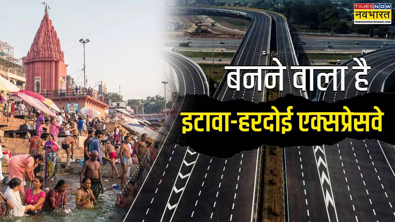 Etawah-Hardoi Link Expressway.