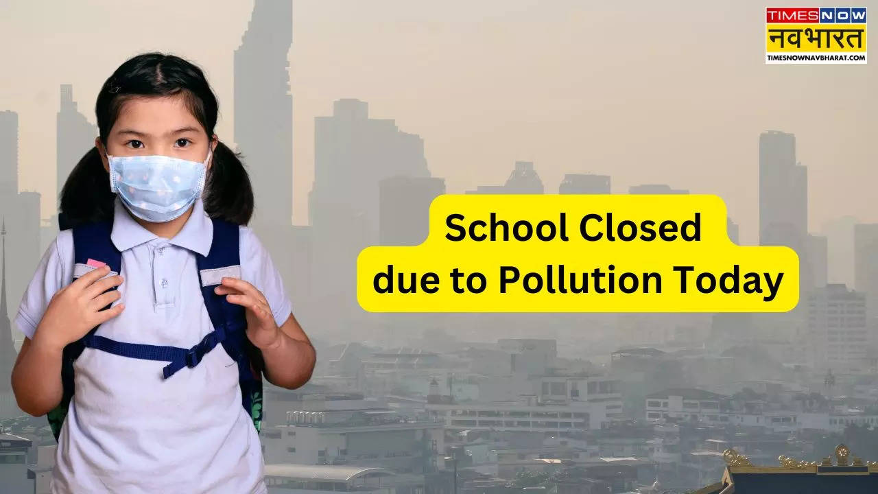 Delhi School Closed due to Pollution 28 nov