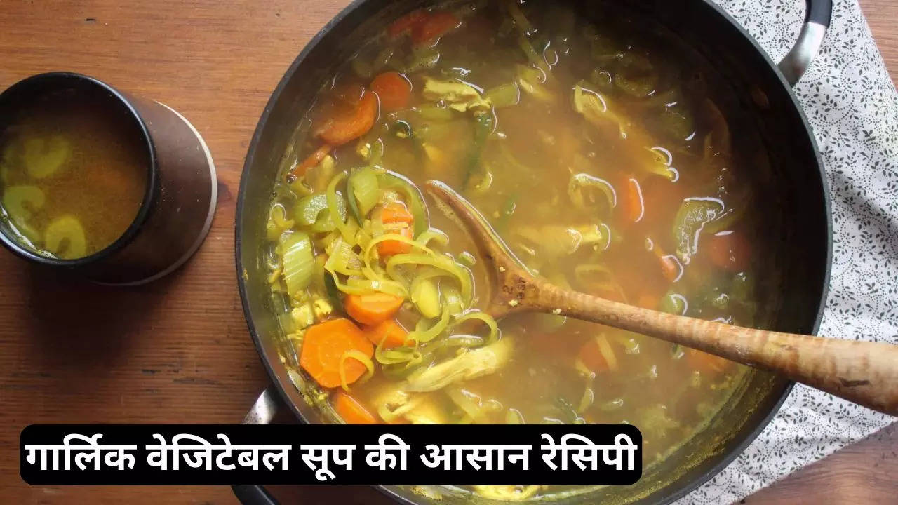 winter special garlic vegetable soup recipe step by step in hindi