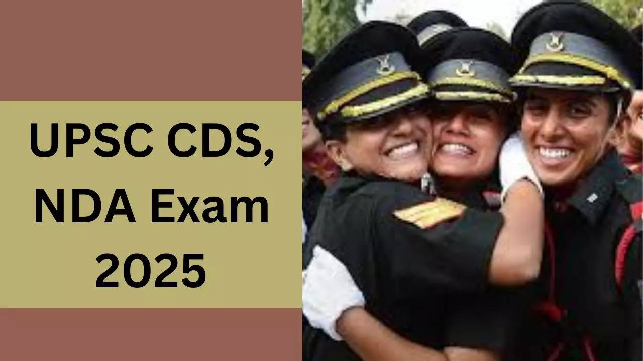 UPSC CDS, NDA Exam 2025 Notification