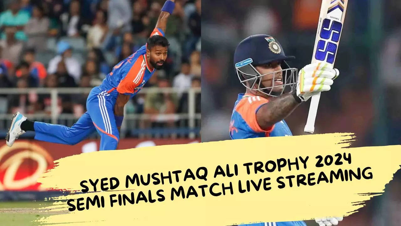 Syed Mushtaq Ali Trophy 2024 Semi Finals Match Live Streaming