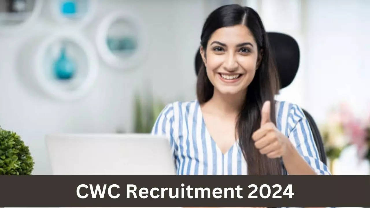 CWC Recruitment 2024, Sarkari Naukri 2024