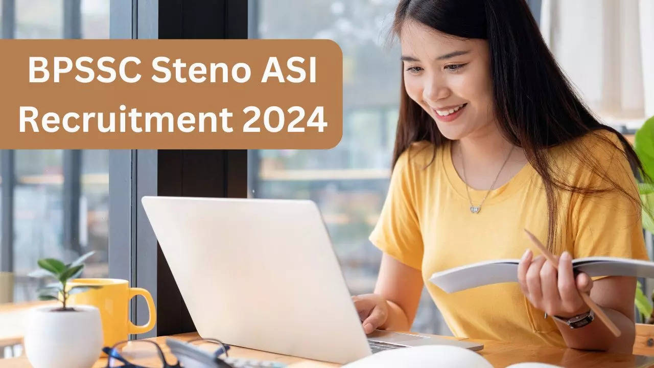 BPSSC Steno ASI Recruitment 2024 begins