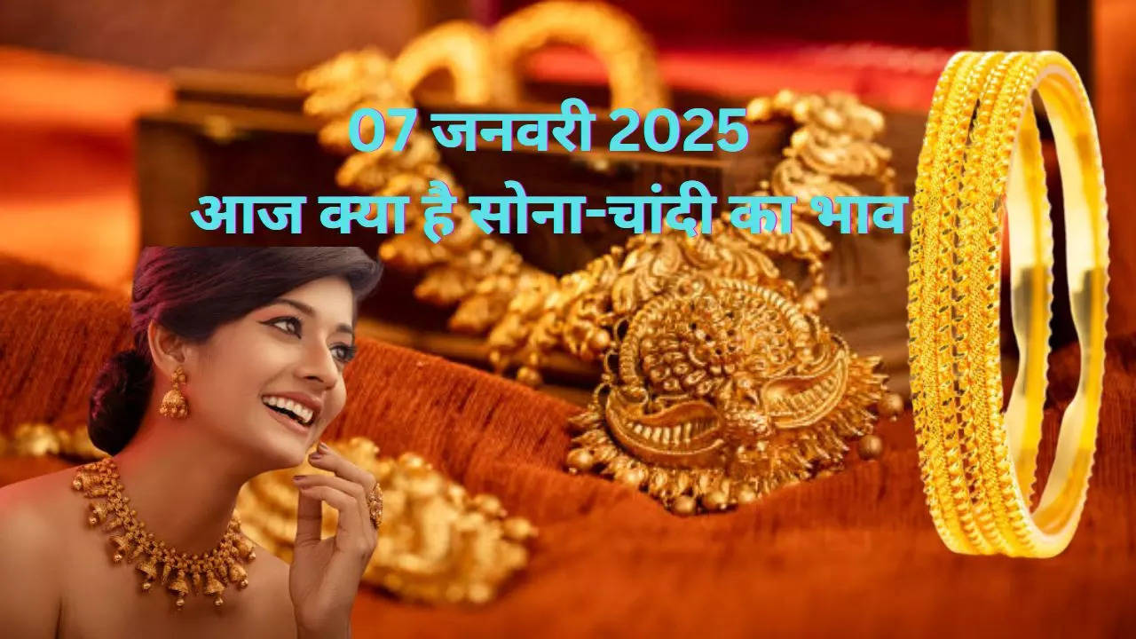 Gold-Silver Price Today 7 January 2025