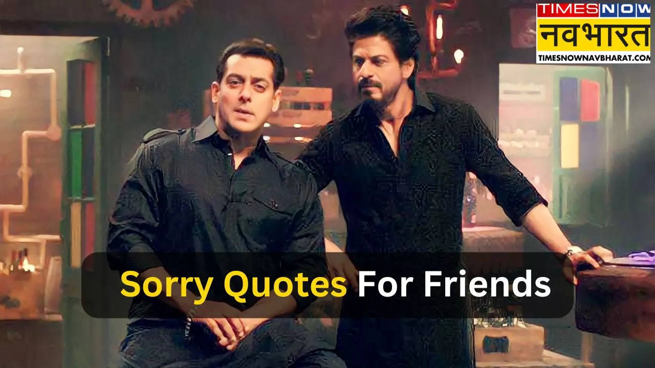 Sorry Quotes for Friends in Hindi