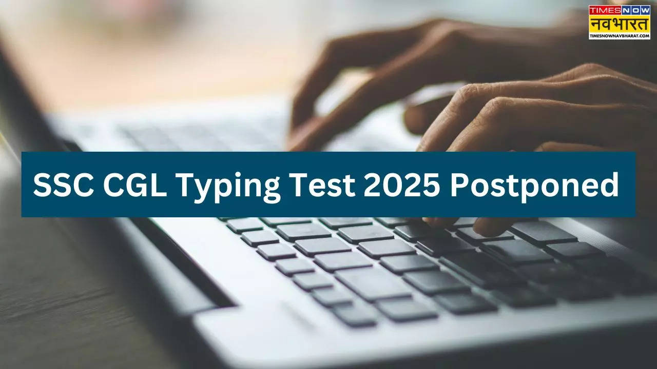 SSC CGL Typing Test 2025 Postponed