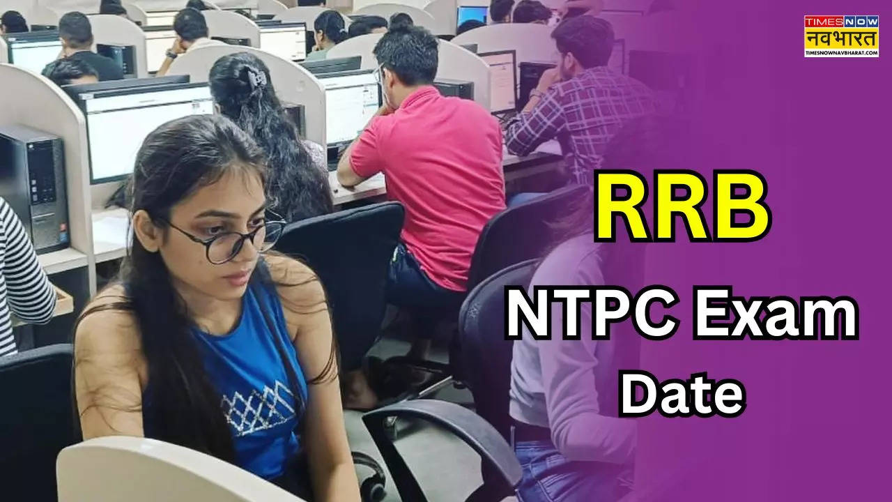 RRB NTPC Exam Date