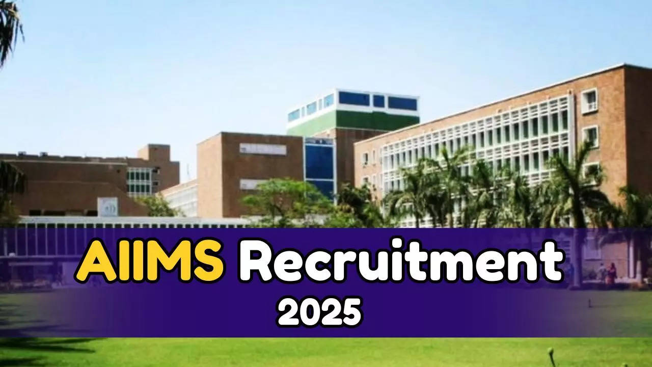 AIIMS Recruitment 2025