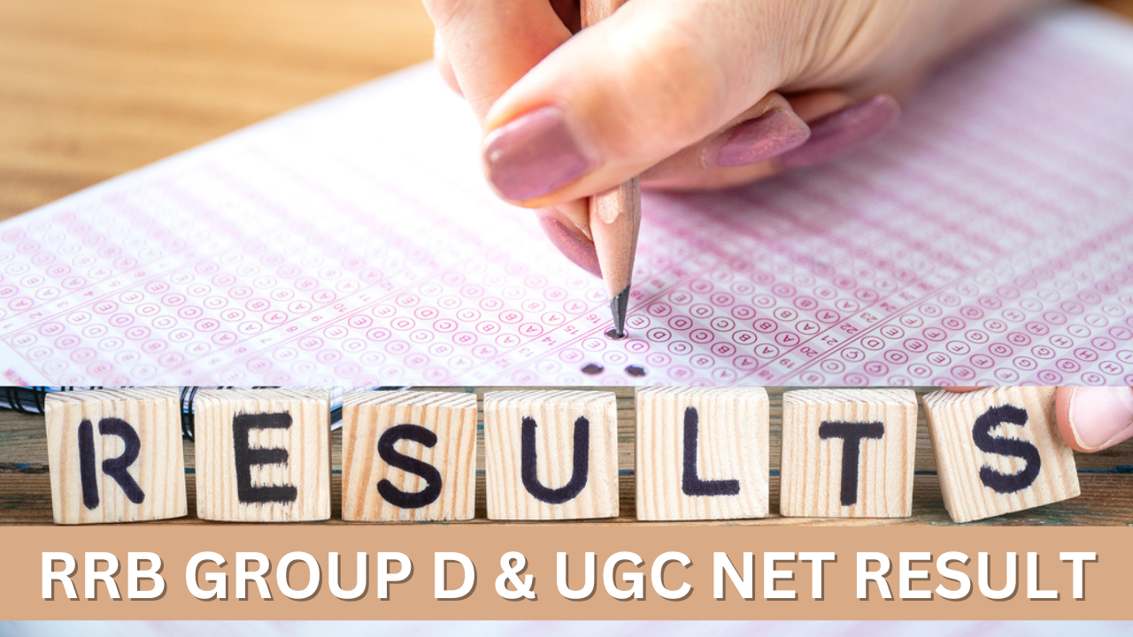 RRB GROUP D & UGC NET RESULT