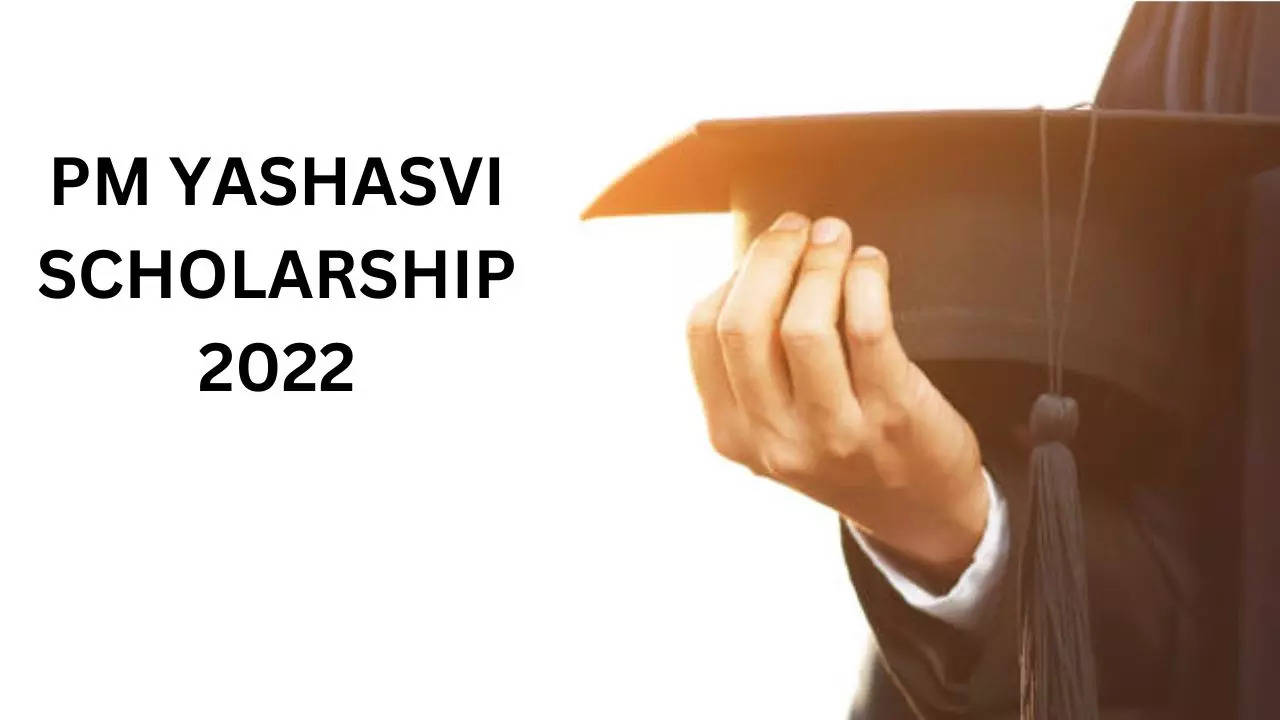 PM YASHASVI SCHOLARSHIP 2022