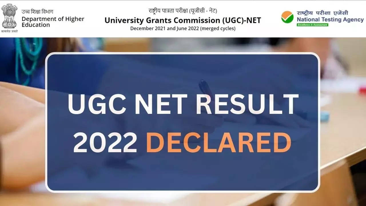 UGC NET Result 2022 : जारी हो गया यूजीसी नेट रिजल्ट, देखें किस विषय का कितना गया कटऑफ