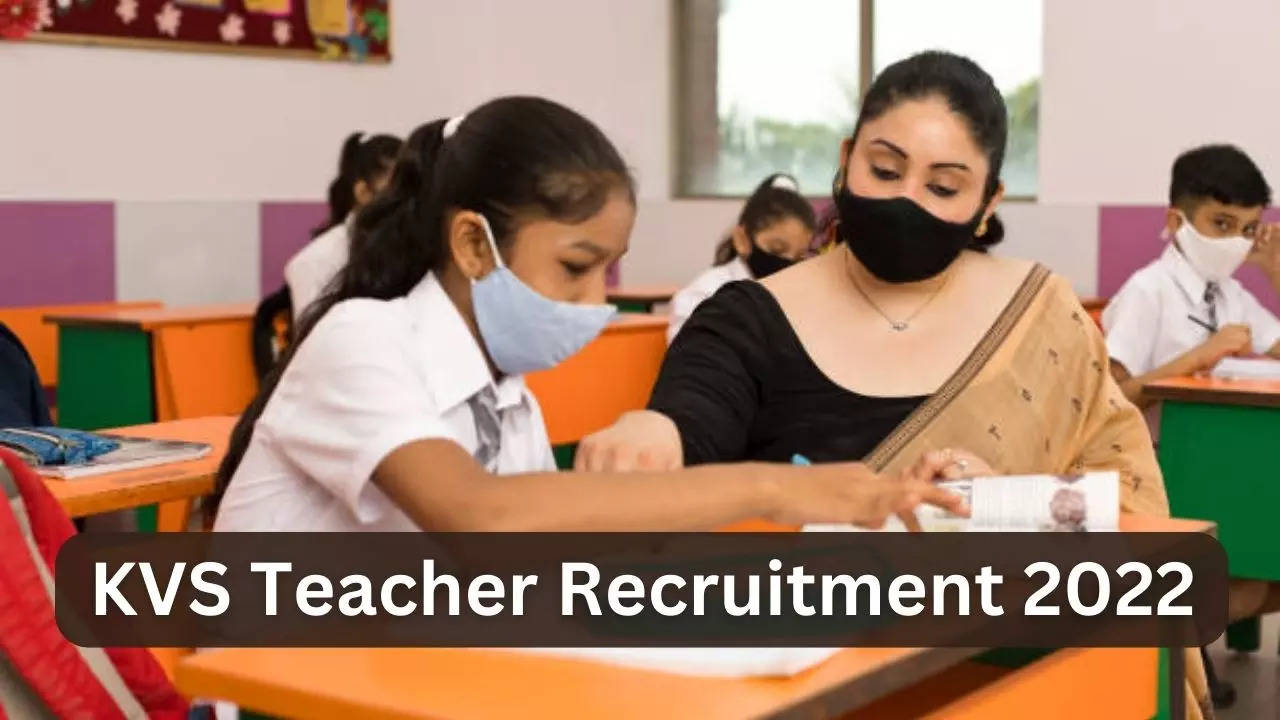 KVS Teacher Recruitment 2022