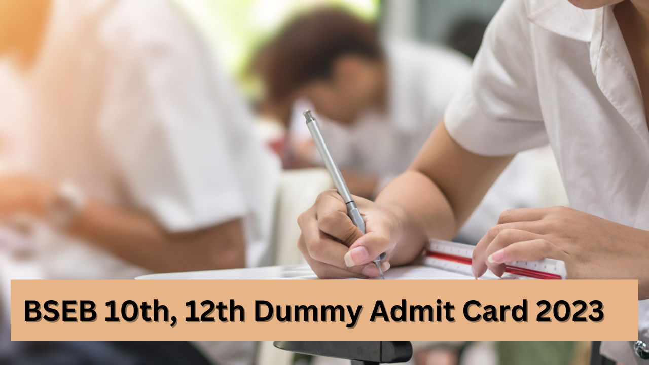 BSEB 10th, 12th Dummy Admit Card 2023 