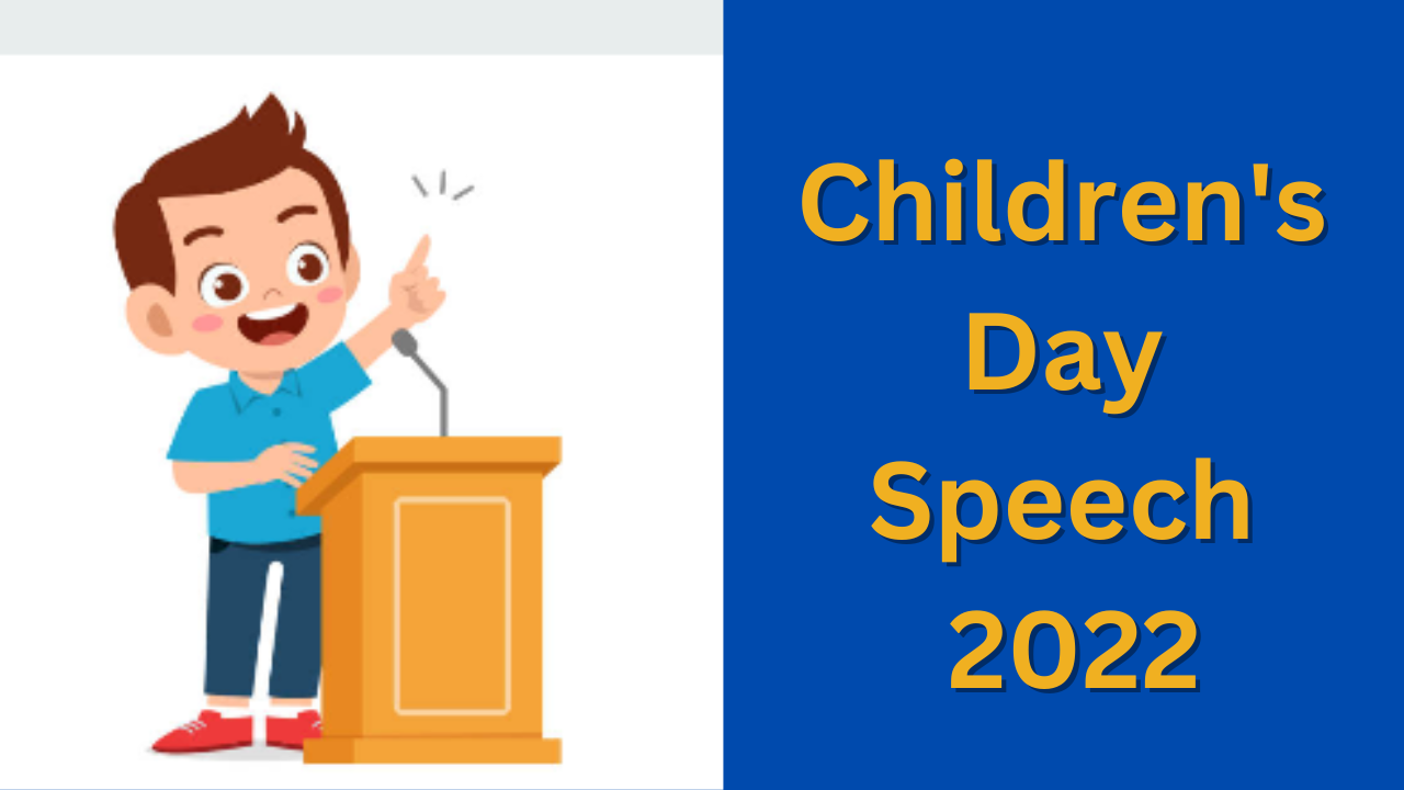 Children's  Day  Speech  2022