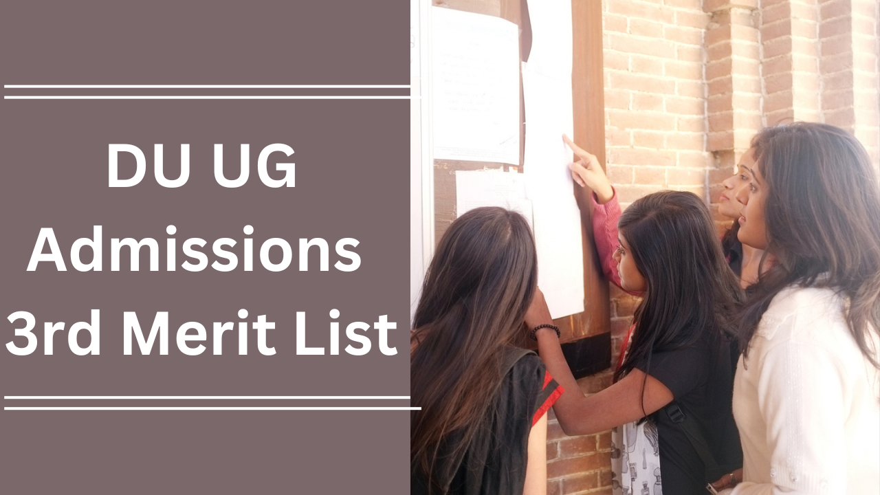 DU UG  Admissions  2022 3rd Merit List