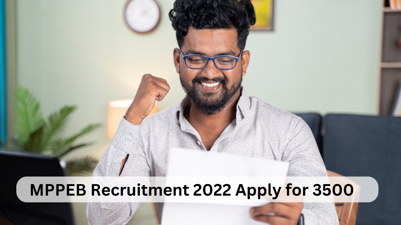 MPPEB Recruitment 2022 Apply for 3500