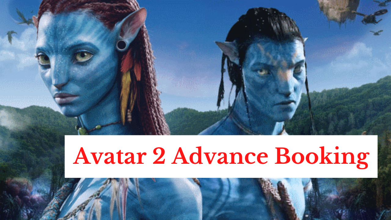 Avatar 2 Advance Booking