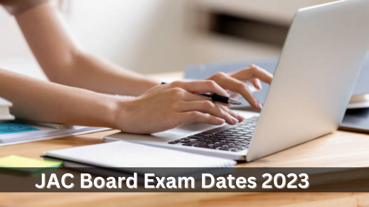 JAC Board Exam Dates 2023