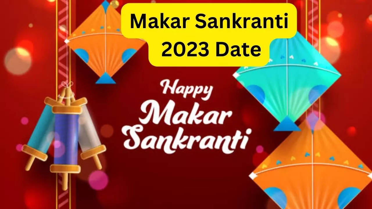 Makar Sankranti 2023 Date, Time Puja Muhurat (मकर ...