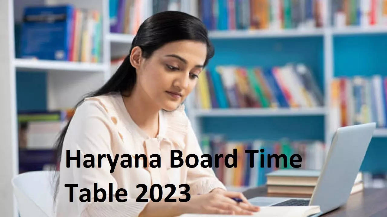 Hbse Date Sheet 2023 Haryana Board Time Table For Class 10 And Class 12 ...