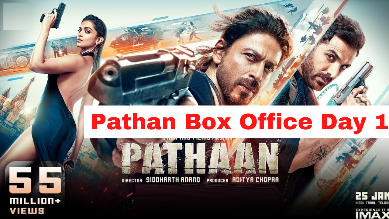 Pathan Box Office Collection Day 1