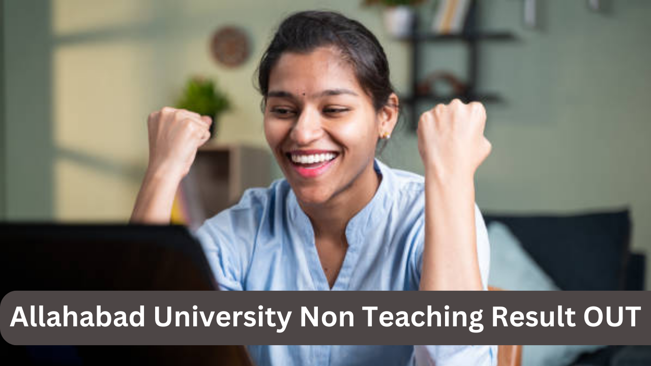 Allahabad University Non Teaching Result OUT