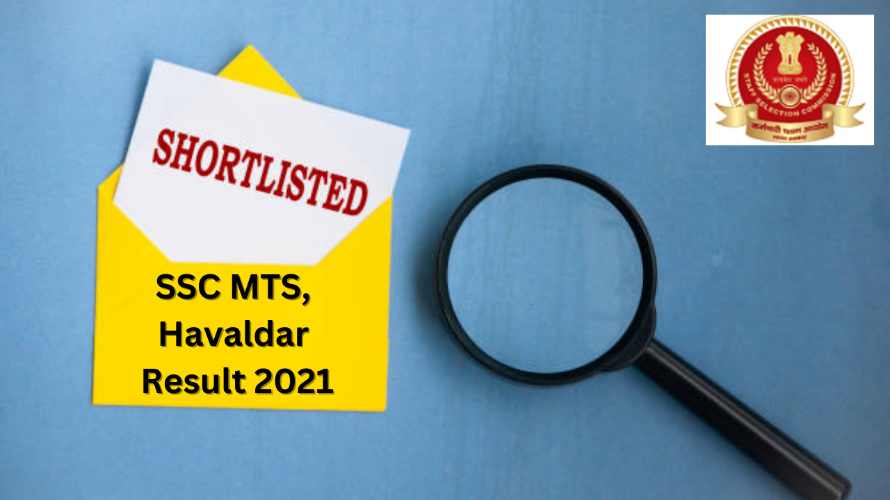 SSC MTS,  Havaldar Result 2021 shortlisted