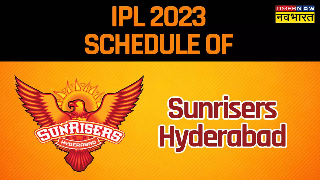 Sunrisers Hyderabad IPL 2023 Full Schedule.