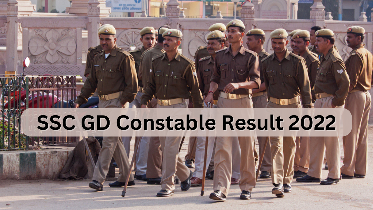 SSC GD Constable Result 2022