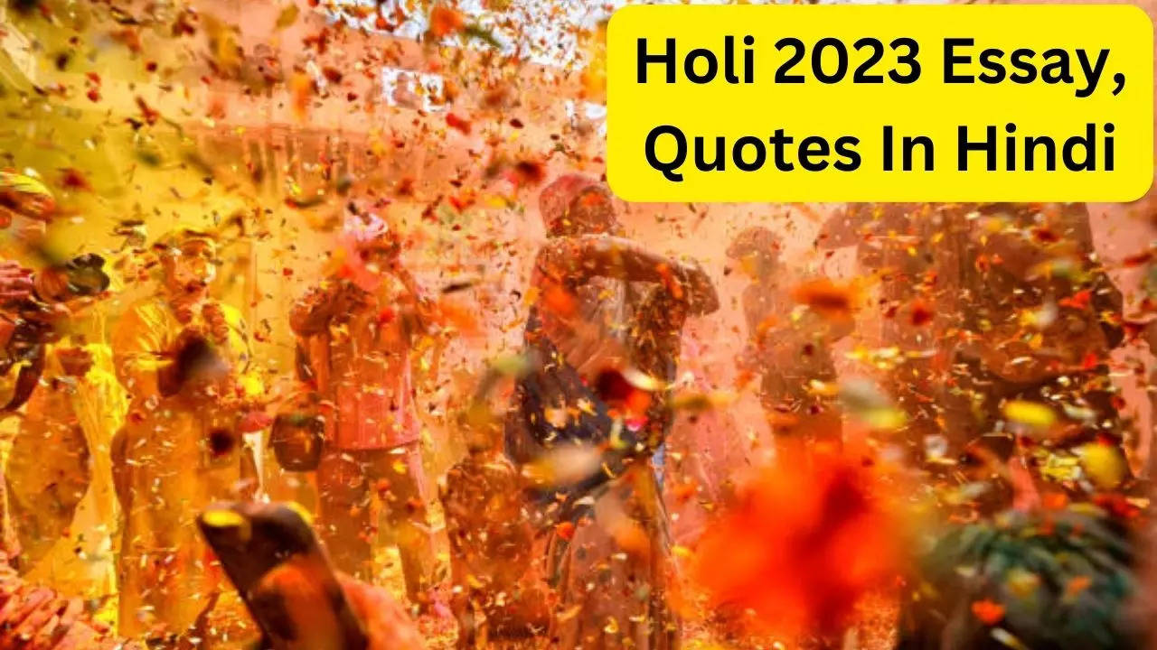 holi-2023-essay-wishes-images-quotes-in-hindi-holi-par-nibandh-in-10