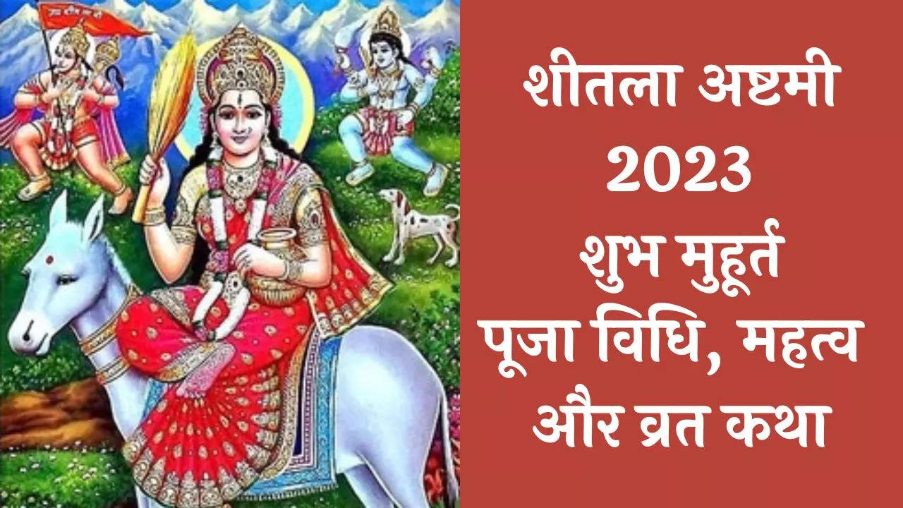 sheetala ashtami 2023 date and time