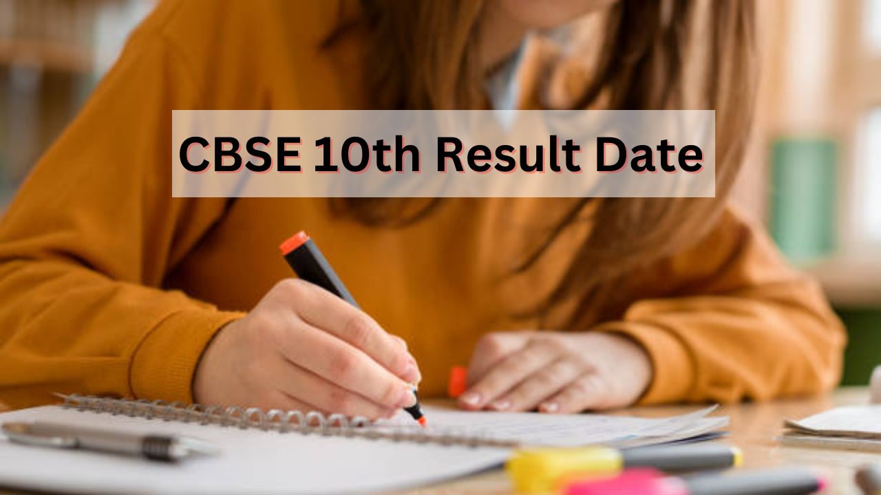 CBSE 10th Result Date