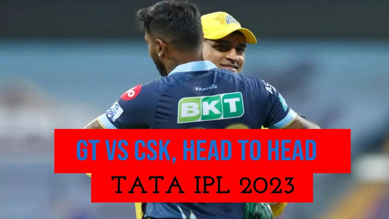 TATA-IPL-2023-GT-vs-CSK-HEAD-TO-HEAD