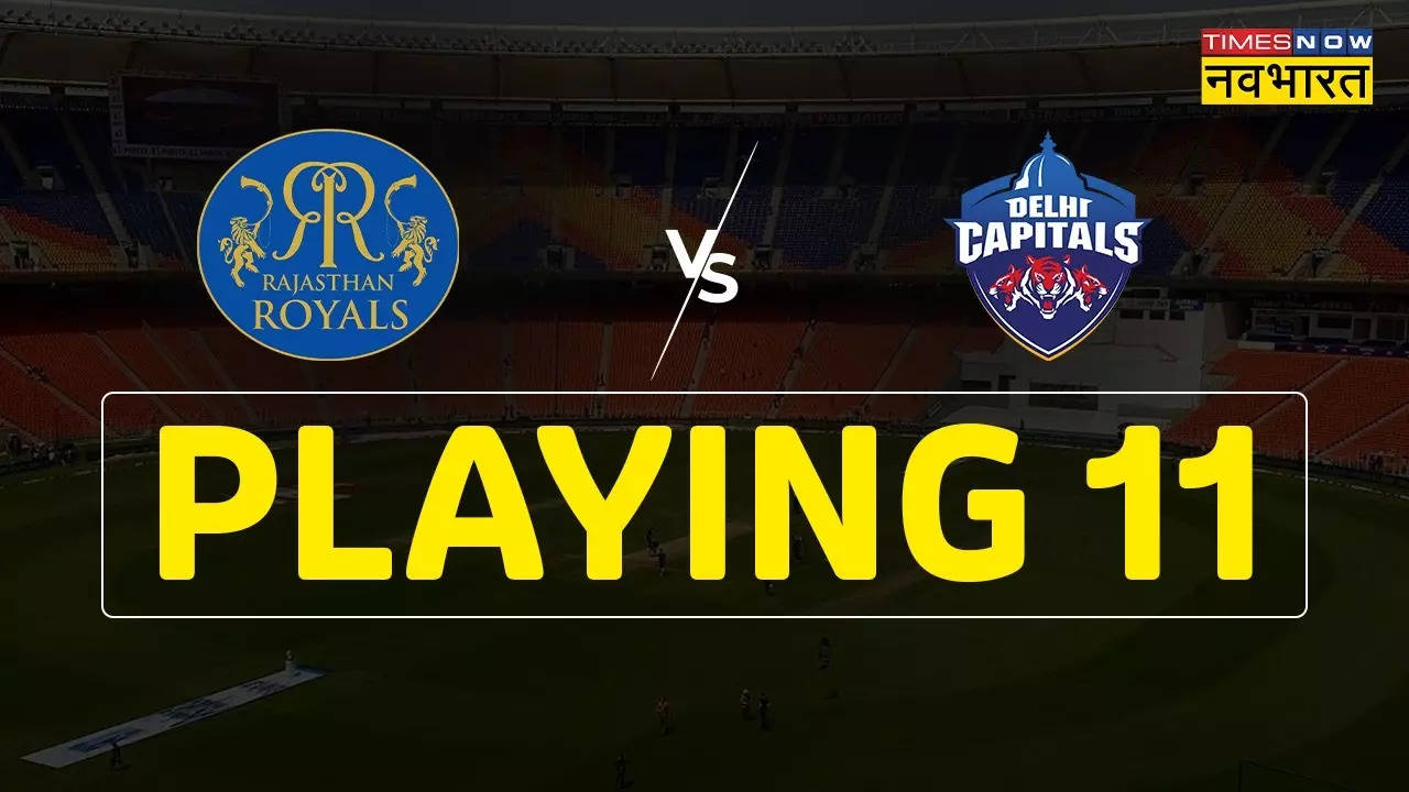 IPL 2023, RR-vs-DC-Playing-11