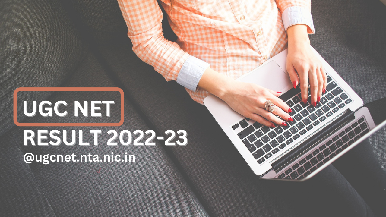 UGC NET  RESULT 2022-23