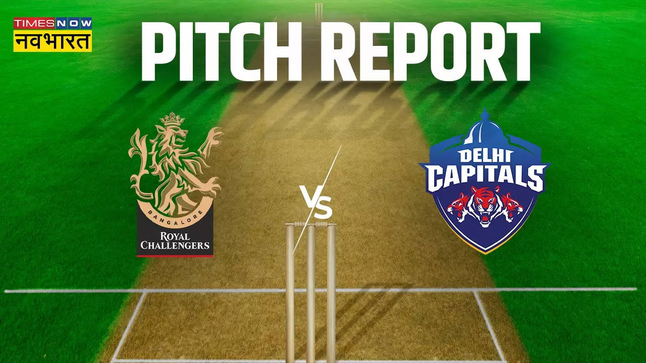 IPL 2023, RCB vs DC Pitch Report, Weather: बैंगलोर-दिल्ली मैच की पिच रिपोर्ट और मौसम का हाल, यहां जानिए