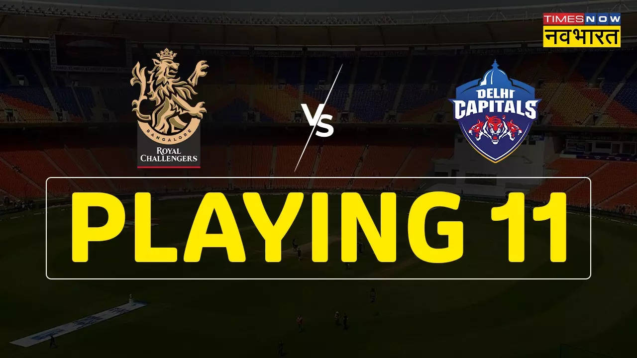 RCB vs DC IPL 2023 Playing XI