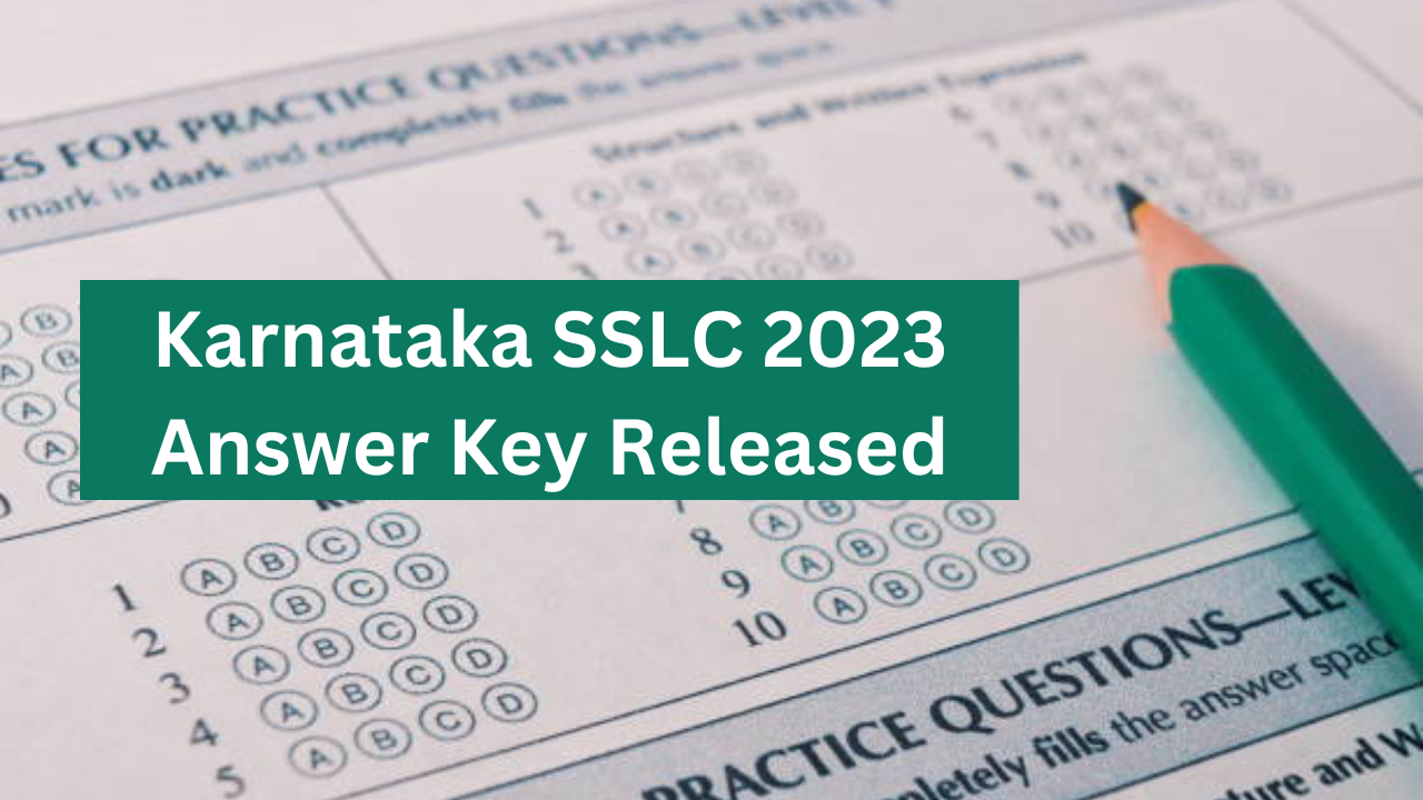 Karnataka SSLC 2023 Answer Key Released