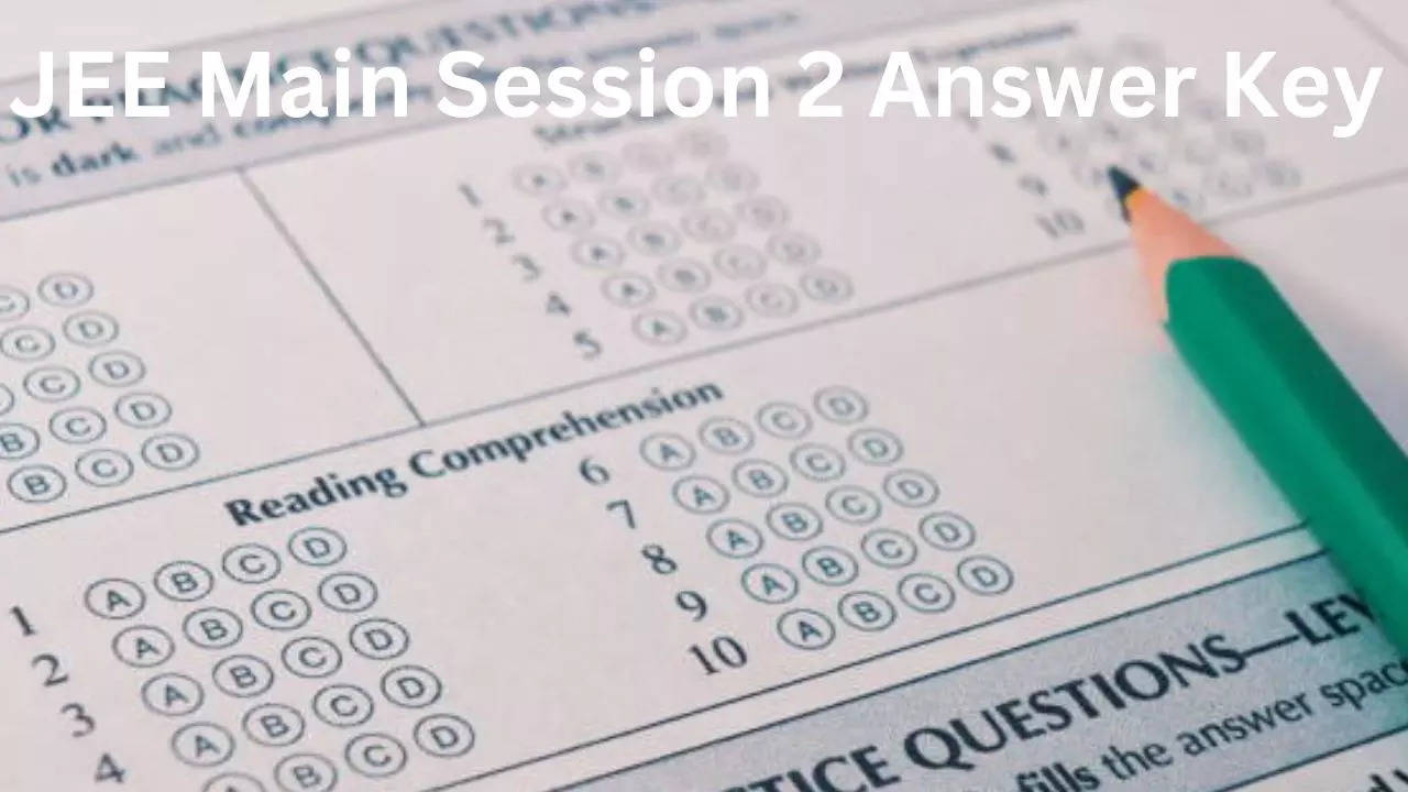 JEE Main Session 2, Answer Key, JEE Main