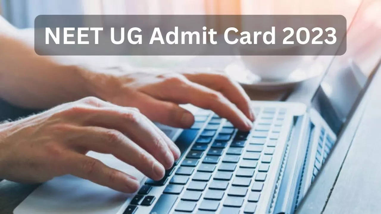 NEET UG Admit Card 2023