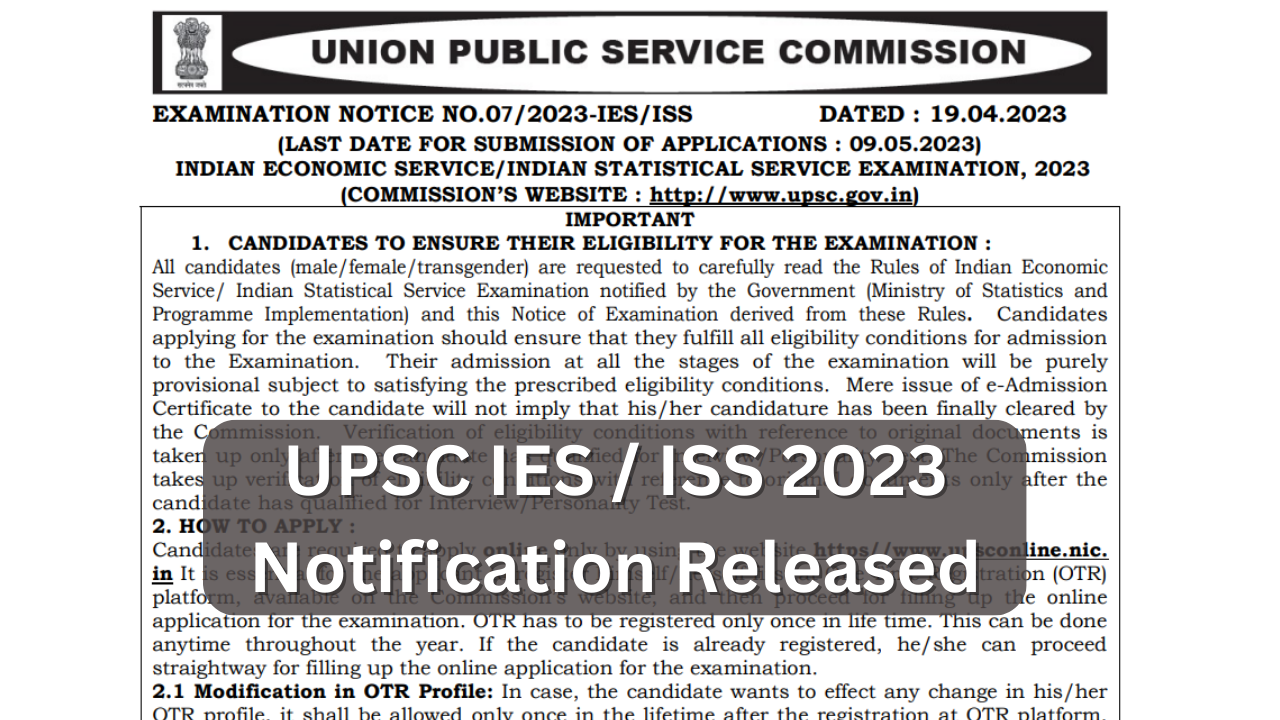 UPSC IES  ISS 2023 Notification Released