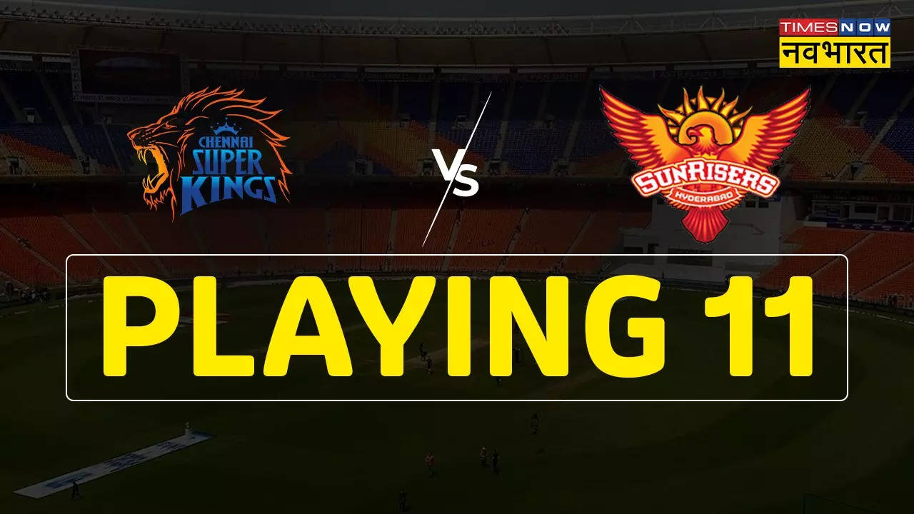 CSK-vs-SRH-Playing-11