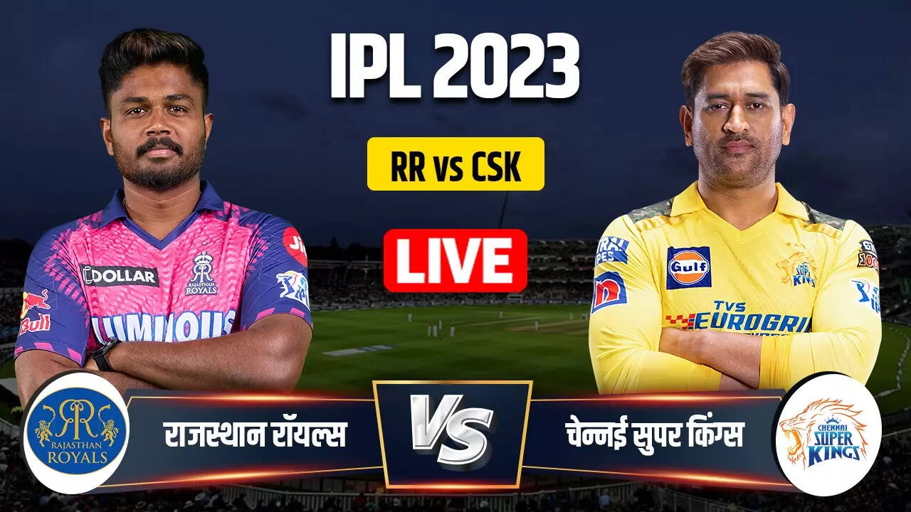 RR vs CSK.