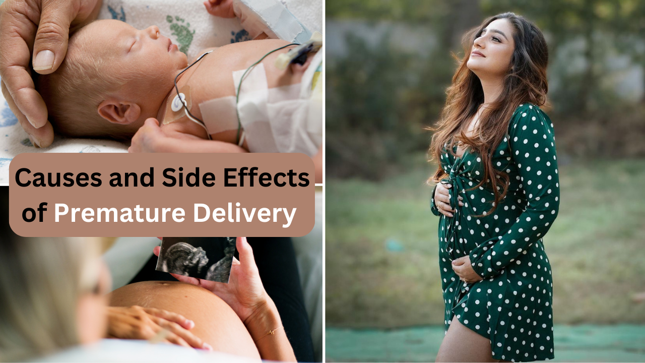 Premature delivery, preterm birth, causes and side effects of premature birth