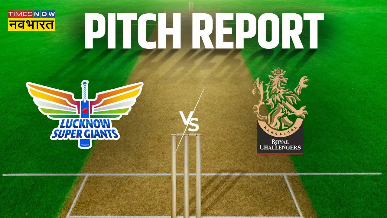 LSG vs RCB Pitch and Weather Report  IPL 2023