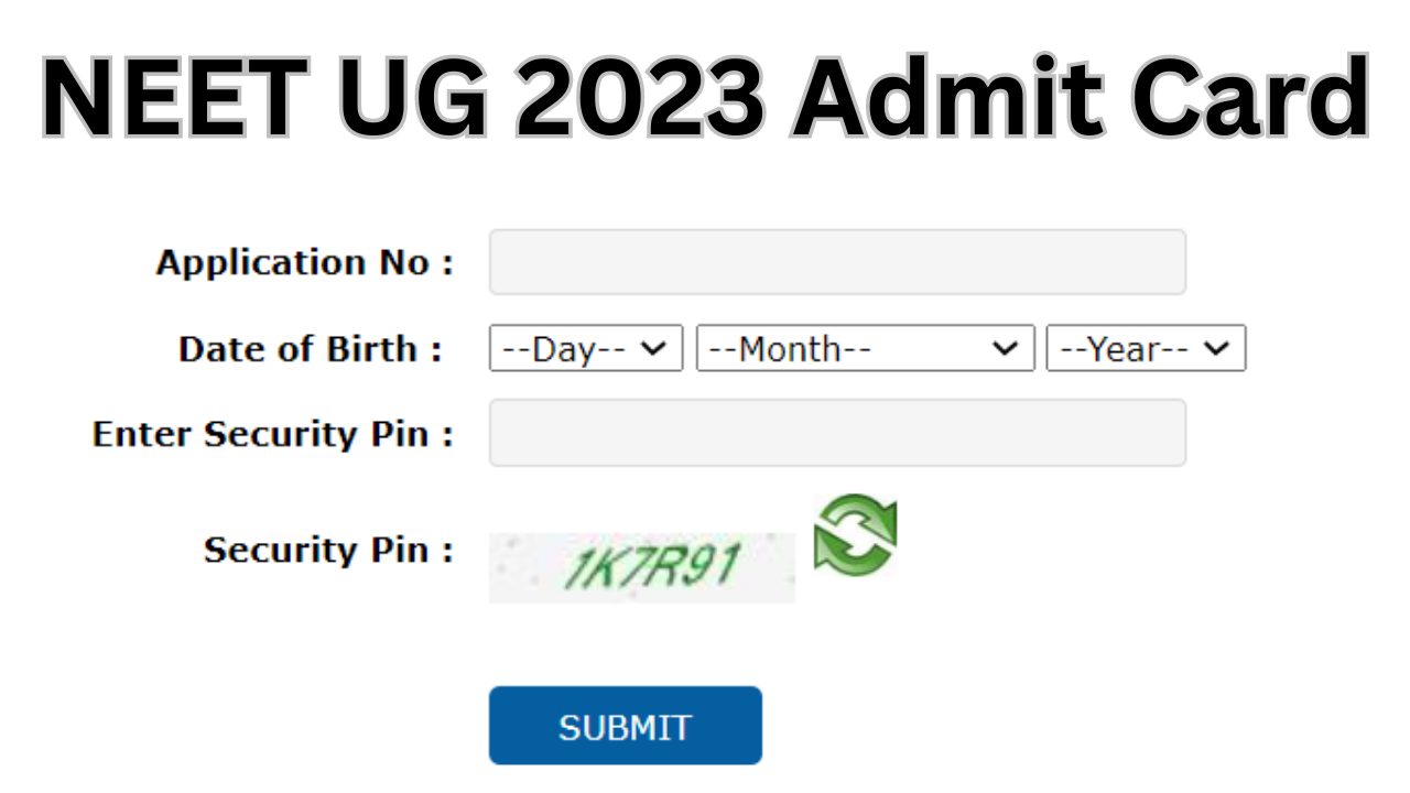 NEET UG 2023 Admit Card