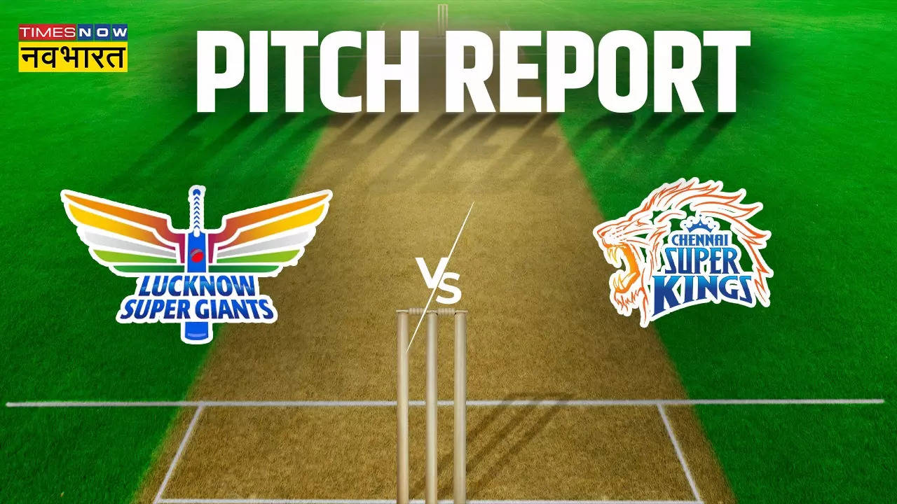 Ipl 2023 Lsg Vs Csk Pitch Report Lucknow Super Giants Vs Chennai Super Kings Pitch Report And 5177