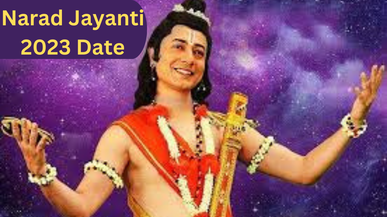 Narad Jayanti 2023 Date